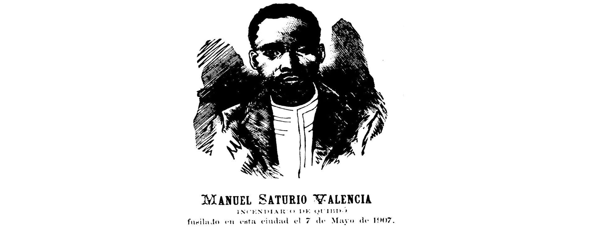 Manuel Saturio Valencia y la inexplorada violencia racial en Colombia