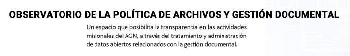 Botón de enlace al Observatorio de la política de archivos y gestión documental