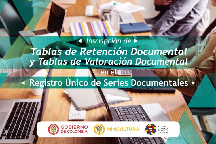 nuevo trámite Inscripción de Tablas de Retención Documental y Tablas de Valoración Documental en el Registro Único de Series Documentales