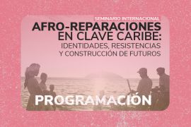 Santa Marta acogerá Seminario Internacional “Afroreparaciones en clave Caribe”, en el marco de los 500 años de su fundación hispánica 