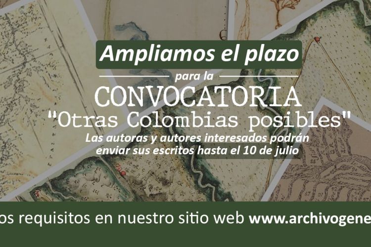 CONVOCATORIA PÚBLICA PARA LA SELECCIÓN DE INVESTIGACIONES QUE HARÁN PARTE DE LA COLECCIÓN “OTRAS COLOMBIAS POSIBLES”