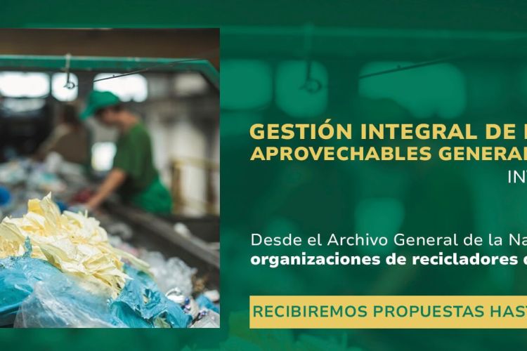 Gestión integral de los residuos aprovechables generados por el AGN