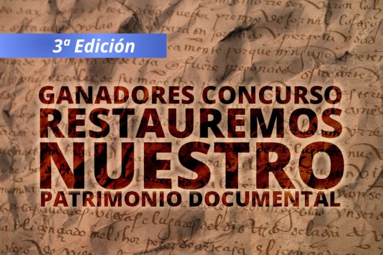 imagen ganadores concurso restauremos nuestro patrimonio documental