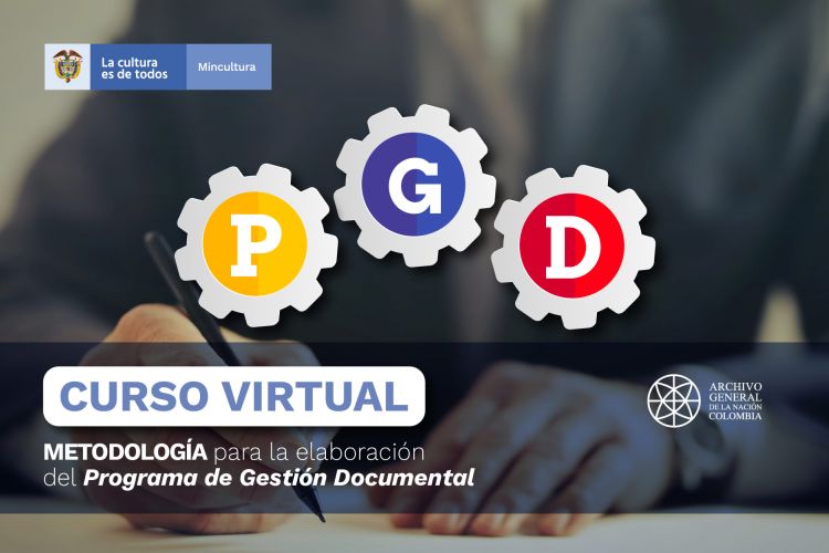 Capacitación autogestionable de Metodología para la elaboración del Programa de Gestión Documental 