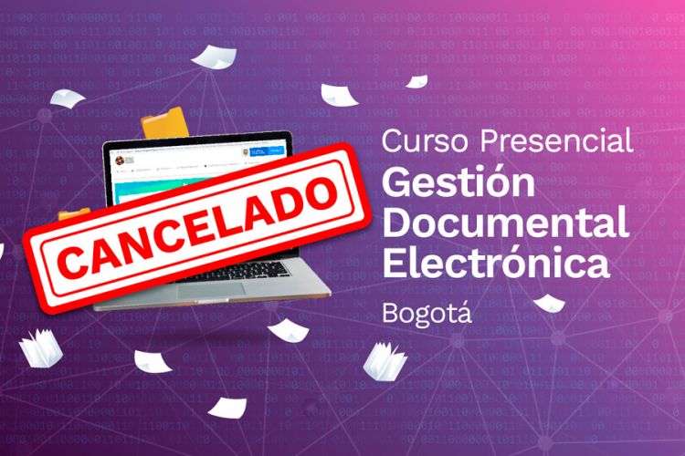 imagen de cancelación del curso Gestión Documental Electrónica