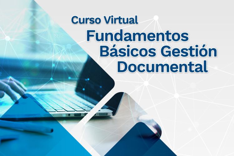imagen del curso virtual Fundamentos básicos de la gestión documental
