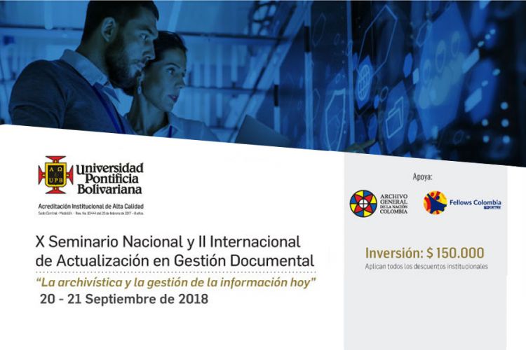 décimo Seminario Nacional y II Internacional de Actualización en Gestión Documental