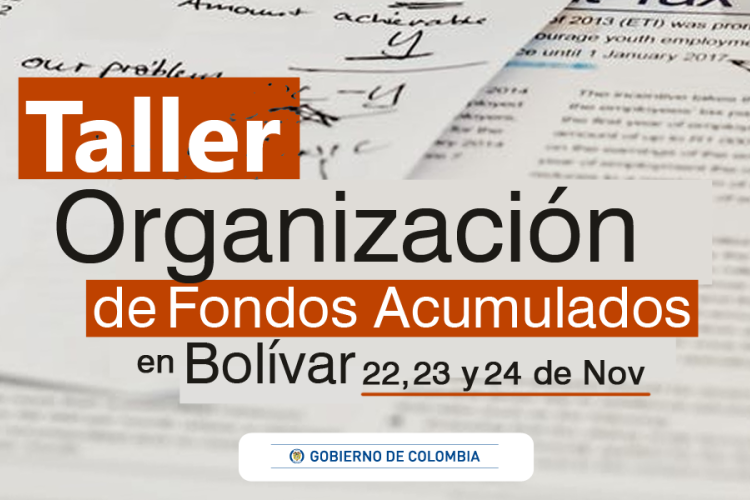 taller organización de fondos acumulados bolívar