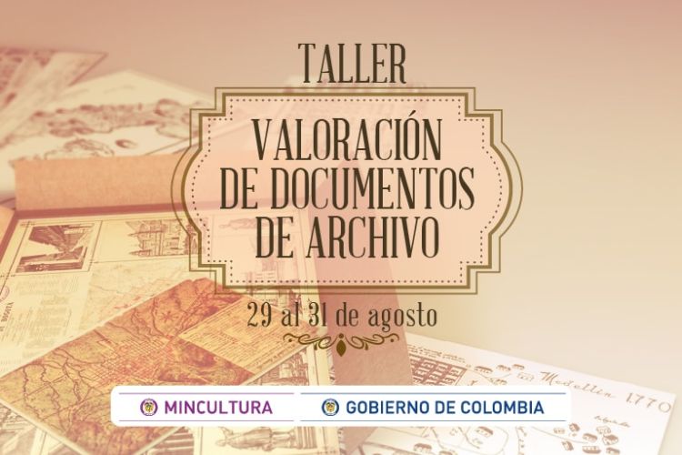 Taller de valoración de documentos de archivo